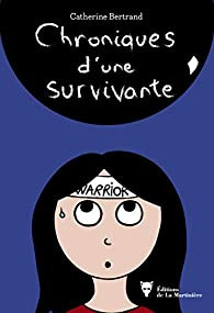 Carnet dessiné : Chroniques d'une survivante